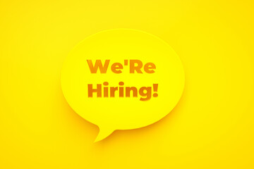 We are hiring announcement, open job vacancies to join our team., recruitment sign, 3d render