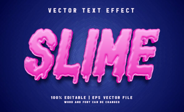 Slime editable text effect template