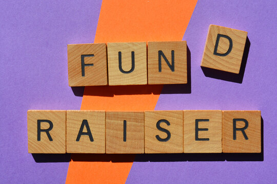 Fund Raiser, phrase as banner headline
