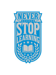 never stop learning Zitat 