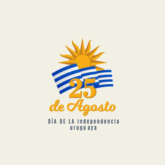 25 de Agosto. Día de la independencia uruguaya - obrazy, fototapety, plakaty