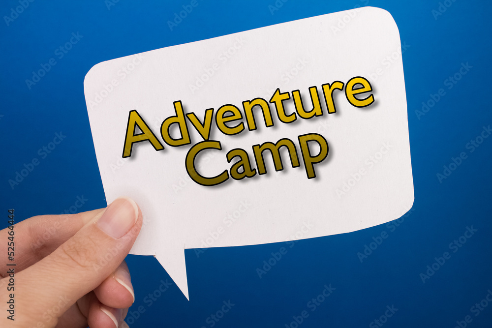 Poster speech bubble in front of colored background with adventure camp text.