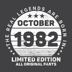 The Real Legends Are Born In October 1982, Birthday gifts for women or men, Vintage birthday shirts for wives or husbands, anniversary T-shirts for sisters or brother