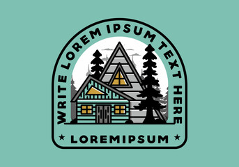 Obraz premium Aesthetic wood house between two pine tree illustration badge design