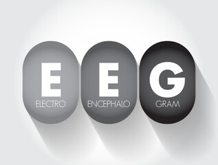 EEG Electroencephalogram - test that records the electrical signals of the brain by using small metal discs, acronym text concept background