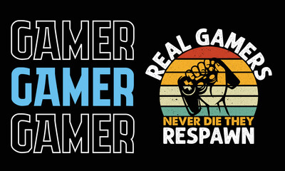 Gamer t-shirt design, Vector gamer t-shirt, Retro gaming t-shirt, vintage gaming gamer t-shirt design