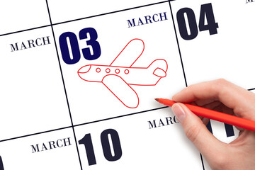 A hand drawing outline of airplane on calendar date 3 March. The date of flight on plane.