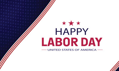 Happy Labor Day of the United States of America.Labor day banner design