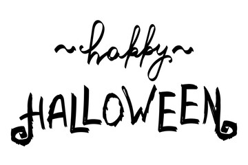 Stylized handwritten inscription. Poster with text. Happy Halloween. Autumn. Holiday Hand-drawn vector illustration.