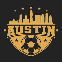 Austin, TX, USA Football Gold Skyline City Silhouette Vector. Soccer Design Style Icon Symbols. Sport Ball Emblem Badge.