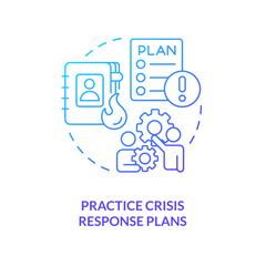 Practice crisis response plans blue gradient concept icon. Business strategy. Crisis management team abstract idea thin line illustration. Isolated outline drawing. Myriad Pro-Bold font used