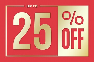 The inscription 25 percentage off on a pink gold background. Price labele sale promotion market. special tag