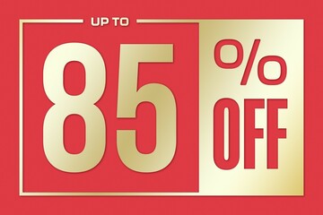 The inscription 85 percentage off on a pink gold background. Price labele sale promotion market. clearance
