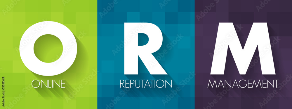 Poster orm online reputation management - practice of attempting to shape public perception of a person or 