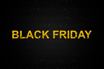 On a black background with texture and circular gradient is written the text Black Friday in yellow letters with a texture like the background. The orientation of the illustration is horizontal.