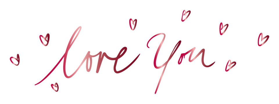 love you - handwritten with a calligraphy brush. Calligraphy hand lettering illustration