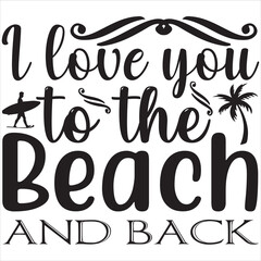 I love you to the beach and back