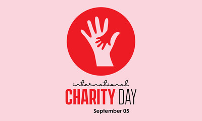 Vector illustration design concept of international day of charity observed on every september.