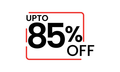 upto 85 percent discount vector, 85 percent off vector typography, 85 percent discount
