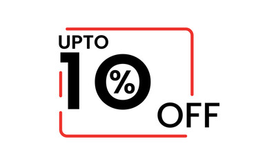 upto 10 percent discount vector, 10 percent off vector typography, 10 percent discount