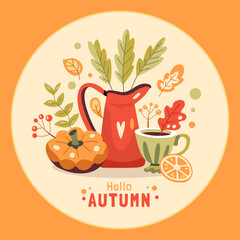 Autumn illustration with hot drink, jug, pumpkin and leaves. Hello autumn text. Warm hygge aesthetics. Square or circle social media publication. Greeting card. Flat cartoon hand-drawn style
