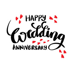 Happy wedding anniversary hand lettering greeting card.