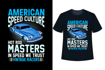 American Sports Racing Cars, Super Exotic Sports Cars, Car Wrap Design, Vehicle recurring  T-shirt.