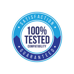 Fototapeta na wymiar 100 percent tested compatibility satisfation guarante label. icon, badge, logo, product, manufacturing. vector label.