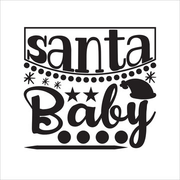 This free merry christmas svg quote tshirt PNG transparent image with high resolution can meet your daily design needs. An additional background remover is no longer essential,santa baby.