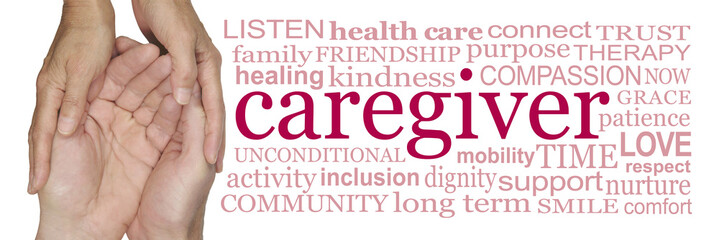 Words associated with being a caregiver - female hands cupped around male hands beside a word cloud relevant to a care worker on a white background
