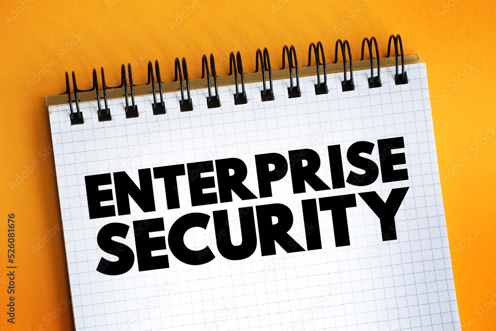 Aufkleber enterprise security - includes both the internal or proprietary business secrets of a company, emplo