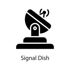 Signal Dish vector Solid Icon Design illustration on White background. EPS 10 File 