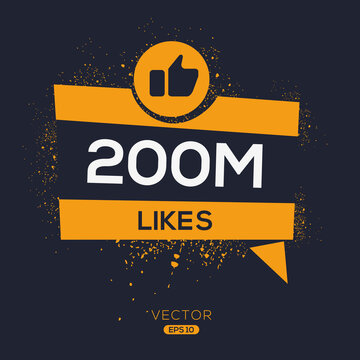 200M, 200 million likes design for social network, Vector illustration.