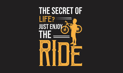 Just Enjoy The Ride Design