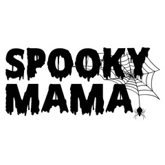 Spooky Mama Svg