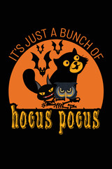 it's a bunch of hocus pucus T-shirt Design 2022