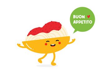 Cute happy spaghetti dish character with speech bubble saying Buon appetito, which translated as Enjoy your meal. - obrazy, fototapety, plakaty