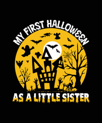 Halloween pumpkin illustration/My First Halloween As A Little Sister T-shirt Design
