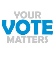 your vote matters Zitat 