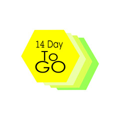 11 day to go sign label vector art illustration with fantastic font and nice yellow black color