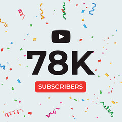 Thank you 78k or 78 thousand subscribers celebration template. Premium design for social media story, web banner, social media banner celebration, social site posts, achievement, poster.