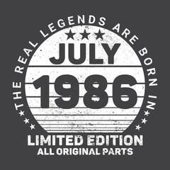 The Real Legends Are Born In July 1986 Birthday Quotes Bundle, Birthday gifts for women or men, Vintage birthday shirts for wives or husbands, anniversary T-shirts for sisters or brother