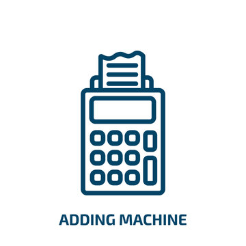 adding machine icon from education collection. Thin linear adding machine, work, tools outline icon isolated on white background. Line vector adding machine sign, symbol for web and mobile