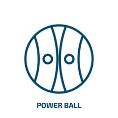 power ball icon from gym and fitness collection. Thin linear power ball, power, ball outline icon isolated on white background. Line vector power ball sign, symbol for web and mobile