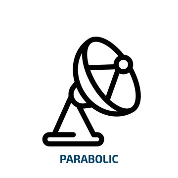 parabolic icon from technology collection. Thin linear parabolic, technology, antenna outline icon isolated on white background. Line vector parabolic sign, symbol for web and mobile