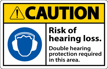 Caution Double Hearing Protection Sign On White Background