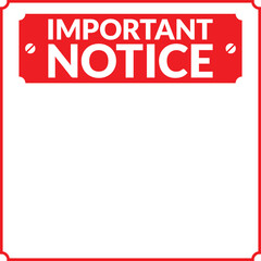 Important Notice Blank Template in Red Color
