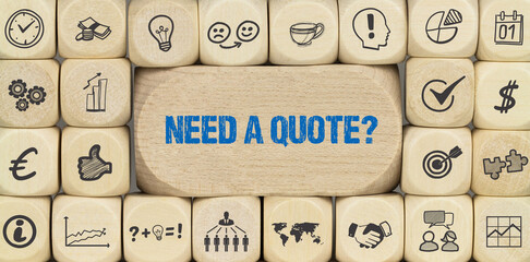 need a quote?