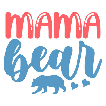 Mama Bear Svg