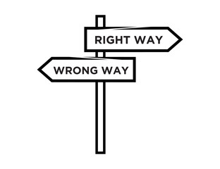 Arrow Sign options , winnere or losers , right way wrong way , problems and solutions 